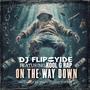 On The Way Down (feat. Kool G Rap)