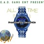 All Tha Time (Explicit)