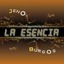 LA ESENCIA (Explicit)