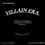 Villain Era Type $hit (Explicit)