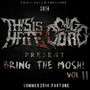 Chugcore & This Is Hate Presents: Bring The Mosh Vol. 2 (Summer 2014 Pt. 1)