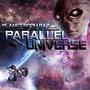 Parallel Universe (Explicit)