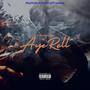 Aye Rell (Explicit)