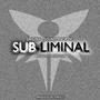 Sub-Liminal (Original Audio Show Soundtrack)