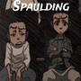 Spaulding (feat. Big Jr) [Explicit]