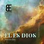 El Es Dios