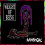 weight of being