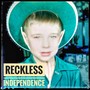 Reckless Independence