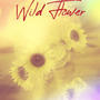 Wild Flower