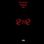 12 to 12 (feat. M$) [Explicit]