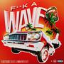 **** A Wave (feat. Maxx’d Out) [Explicit]