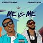 Me vs Me (feat. Emmovich) [Explicit]