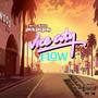 Vice city flow (Explicit)