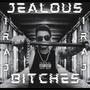 Jealous ******* (Slugz) (feat. Wemix) [Explicit]