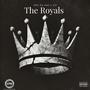 The Royals (Explicit)