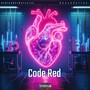 Code Red (Explicit)