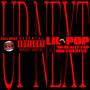 UP NEXT (ALL RED) (feat. Lil Pop) [Explicit]