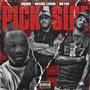 Pick A Side (feat. Weedie Livinn & Metro) [Explicit]