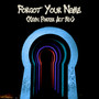 Forgot Your Name (Kevin Parker Alt Mix)