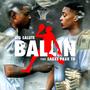 Ballin' (Explicit)