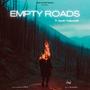 Empty Roads (feat. Ayushi Yaduvanshi)