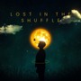 Lost In The Shuffle