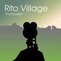 Rito Village (From 