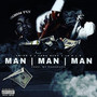 Man Man Man (Explicit)