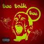 TOC TALK (Explicit)