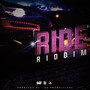 Ride Riddim (Explicit)
