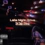 Late Night Drive (feat. Bravoo) [Explicit]