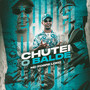 Chutei o Balde (Explicit)