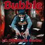 Bubble (Explicit)