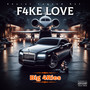 F4ke Love (Explicit)