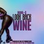 Look back wine (Explicit)