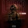 LOUDER (feat. Baddbando) [Explicit]