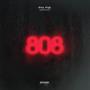 808 TILL THE END (feat. Iamaleo) [Explicit]