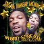 Word spread mixtape (Explicit)