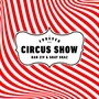 Circus Show