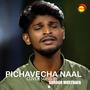 Pichavecha Naal (Recreated Version)