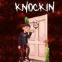 Knockin' (Explicit)