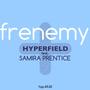 Frenemy (feat. Samira Prentice)