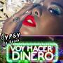 Voy Hacer Dinero (Explicit)