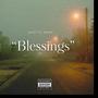 Blessings (Explicit)