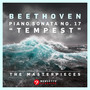 The Masterpieces - Beethoven: Piano Sonata No. 17 in D Minor, Op. 31, No. 2 