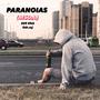 Paranoias (MSDA) (feat. 209 Efek) [Explicit]