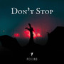 Don't Stop