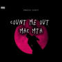 Count me out (Explicit)