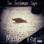 The Freshman Tape (Explicit)