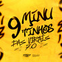 9 Minutinhos das Virais 7.0 (Explicit)